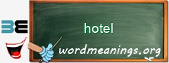 WordMeaning blackboard for hotel